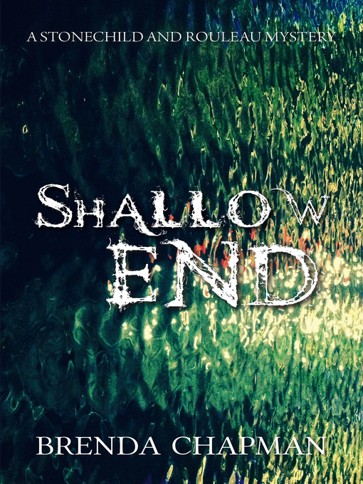 Title details for Shallow End by Brenda Chapman - Wait list